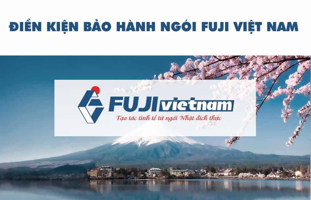 Điều kiện bảo hành ngói Fuji Việt Nam